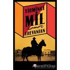 Yirminci Mil - Trevanian (Rodney William Whitaker) - E Yayınları