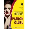 Patron Ölüsü - Charlaine Harris - Artemis Yayınları