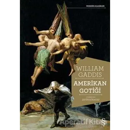 Amerikan Gotiği - William Gaddis - Everest Yayınları