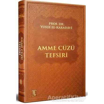 Amme Cüzü Tefsiri - Yusuf el-Karadavi - Nida Yayınları