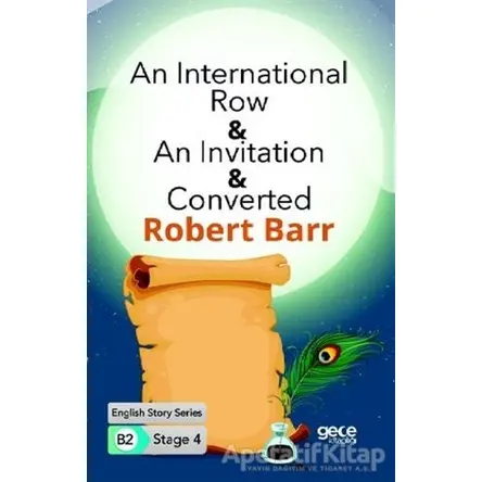 An International Row - An Invitation - Converted - İngilizce Hikayeler B2 Stage 4