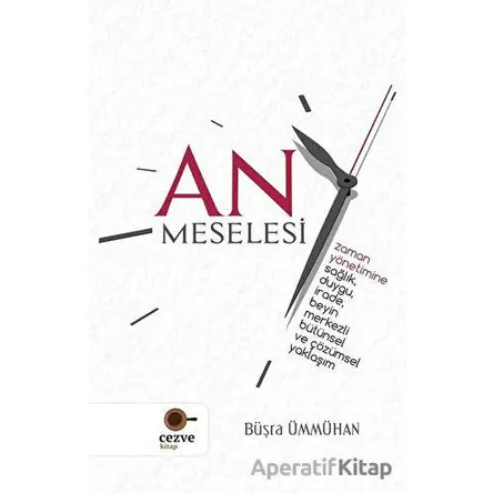 An Meselesi - Büşra Ümmühan - Cezve Kitap