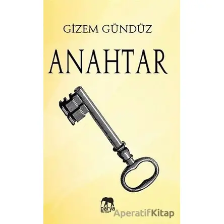 Anahtar - Gizem Gündüz - Parya Kitap