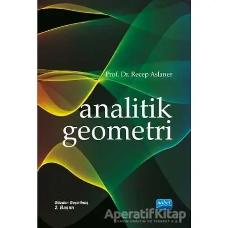 Analitik Geometri - Recep Aslaner - Nobel Akademik Yayıncılık