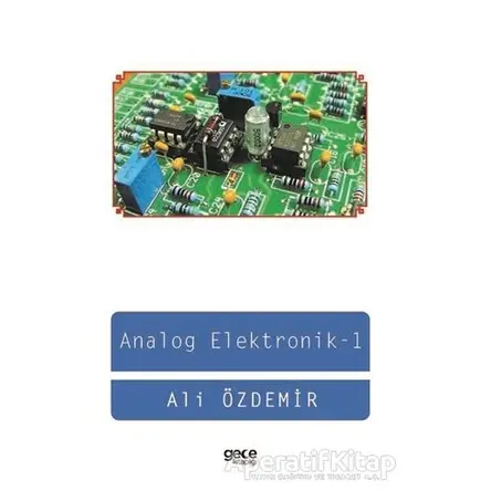 Analog Elektronik - 1 - Ali Özdemir - Gece Kitaplığı