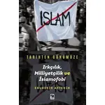 Tarihten Günümüze Irkçılık, Milliyetçilik ve İslamofobi - Ebubekir Aytekin - Çıra Yayınları