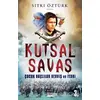 Kutsal Savaş - Sıtkı Öztürk - Anatolia Kitap