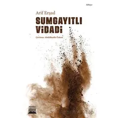 Sumgayıtlı Vidadi - Arif Erşad - Anatolia Kitap