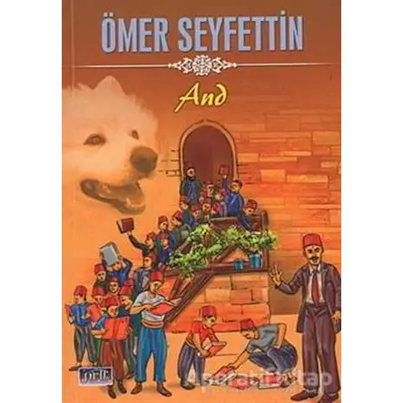 And - Ömer Seyfettin - Parıltı Yayınları