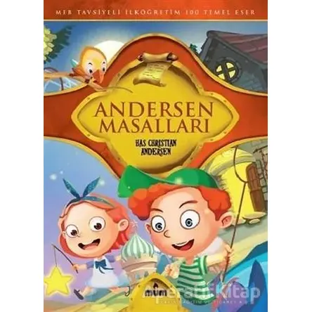 Andersen Masalları - Hans Christian Andersen - Mum Yayınları