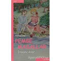 Pembe Masallar - Andrew Lang - Pinhan Yayıncılık