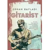 Gitarist - Erhan Bayladı - Destek Yayınları