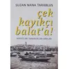 Çek Kayıkçı Balata! - Suzan Nana Tarablus - Varlık Yayınları