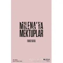 Milena’ya Mektuplar - Franz Kafka - Can Yayınları