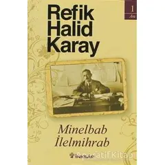 Minelbab İlelmihrab - Refik Halid Karay - İnkılap Kitabevi