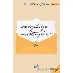 Sevgiliye Mektuplar - Muhittin Çoban - İzan Yayıncılık