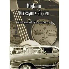 Muğlanın Direksiyon Kraliçeleri - Selahattin Sapmaz - Platanus Publishing