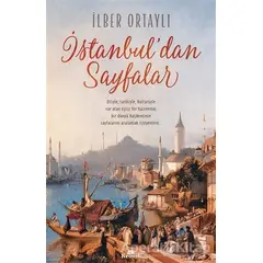 İstanbuldan Sayfalar - İlber Ortaylı - Kronik Kitap