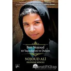 Ben Nojoud 10 Yaşındayım ve Dulum - Nojoud Ali - Martı Yayınları