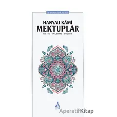 Hanyalı Kami Mektuplar - Mehmet Malik Bankır - Sonçağ Yayınları