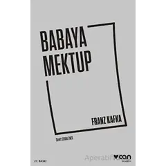 Babaya Mektup - Franz Kafka - Can Yayınları