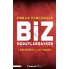 Biz Hudutlardayken - Osman Pamukoğlu - İnkılap Kitabevi