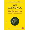Küçük Anılar - Jose Saramago - Kırmızı Kedi Yayınevi