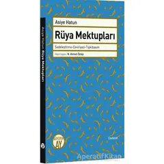 Rüya Mektupları - Asiye Hatun - Büyüyen Ay Yayınları