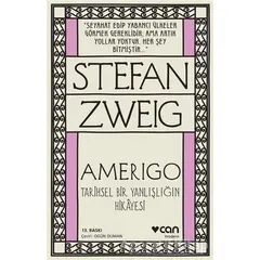 Amerigo - Stefan Zweig - Can Yayınları