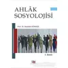 Ahlak Sosyolojisi - Mustafa Gündüz - Anı Yayıncılık