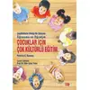 Çocuklar için Çok Kültürlü Eğitim - Patricia G. Ramsey - Anı Yayıncılık