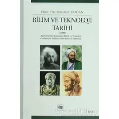 Bilim ve Teknoloji Tarihi - Mehmet Doğan - Anı Yayıncılık