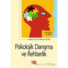 Psikolojik Danışma ve Rehberlik - Mustafa Koç - Anı Yayıncılık