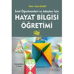 Hayat Bilgisi Öğretimi - Kolektif - Anı Yayıncılık