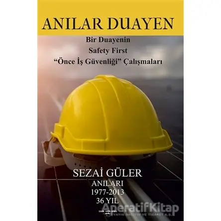 Anılar Duayen - Sezai Güler - Sokak Kitapları Yayınları