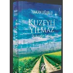 Kuzeyli Yılmaz - Üç Kuşağın Sancısı - Hakan Uğurlu - İştirak Yayınevi