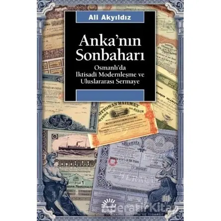 Anka’nın Sonbaharı - Ali Akyıldız - İletişim Yayınevi