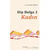 Dip Dalga 2 - Kadın - Kolektif - Ankara Okulu Yayınları