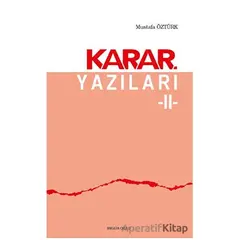 Karar Yazıları 2 - Mustafa Öztürk - Ankara Okulu Yayınları