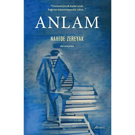 Anlam - nahide zereyak - Armoni Yayıncılık