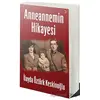 Anneannemin Hikayesi - İlayda Öztürk Keskinoğlu - Cinius Yayınları