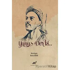 Yunus Der ki.. - Berna Göker - Paradigma Akademi Yayınları