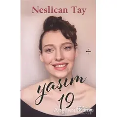 Yaşım 19 - Neslican Tay - Doğan Novus