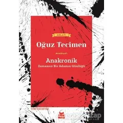 Anakronik - Oğuz Tecimen - Kırmızı Kedi Yayınevi