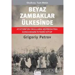 Beyaz Zambaklar Ülkesinde - Bez Cilt - Grigori Spiridonoviç Petrov - Koridor Yayıncılık