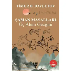 Şaman Masalları - Timur B. Davletov - Urzeni Yayıncılık