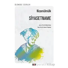 Siyasetname - Nizamülmülk - Say Yayınları