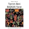 Tanrım Beni Başkan Yarat - Yavuz Saltık - Kara Karga Yayınları