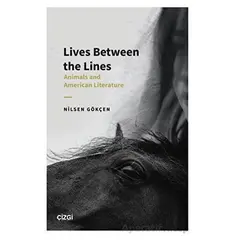 Lives Between the Lines - Nilsen Gökçen - Çizgi Kitabevi Yayınları