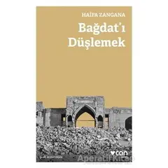 Bağdatı Düşlemek - Haifa Zangana - Can Yayınları
